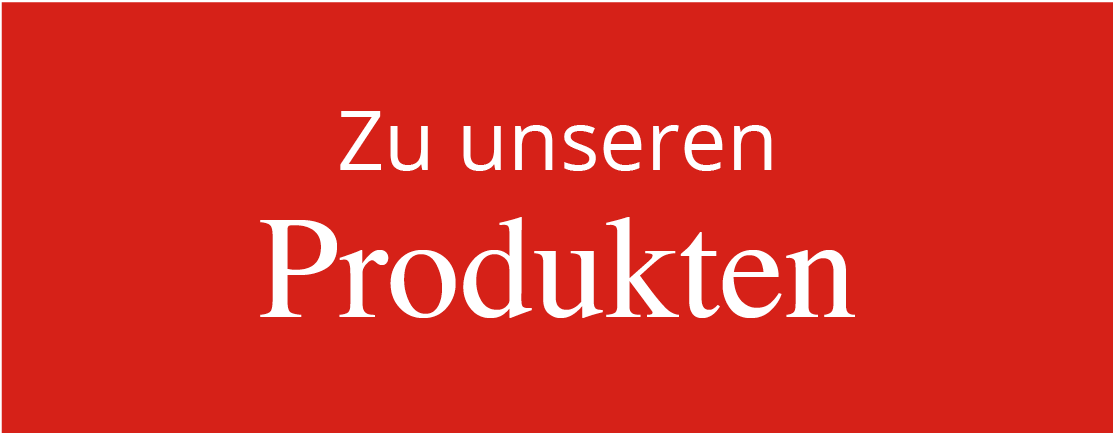 Zu unseren Produkten